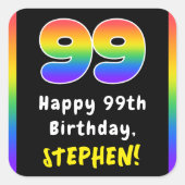 99誕生日: Rainbow Spectrum # 99,名前をカスタムする スクエアシール (正面)