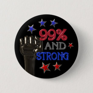 99%および強い抗議のpinbackボタン 缶バッジ