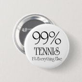 99%のテニス 缶バッジ (正面&裏面)