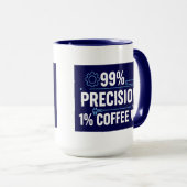 99%正確で1%コーヒー おもしろ品質エンジニア マグカップ (正面右)