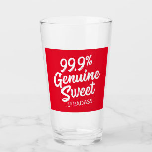 99.9%本物の甘さ。1% Badass タンブラーグラス