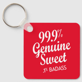 99.9% Genuine Sweet.1% Badass (2) キーホルダー