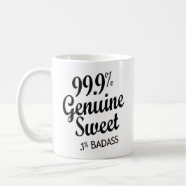 99.9% Genuine Sweet.1% Badass (2) コーヒーマグカップ