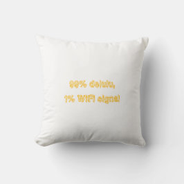 99% Delulu,1% WiFi Signal-Gen Z funny Quote Pillow クッション