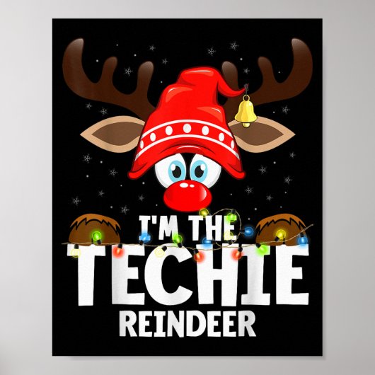 99 Matching Christmas Reindeer - I'm The Techie - ポスター (正面)