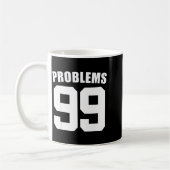 99 Problems Ain't 1 Couples Matching Outfit Women コーヒーマグカップ (左)