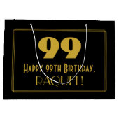 99th誕生日—インスパイアアールデコ「99」と名前 ラージペーパーバッグ (裏面)