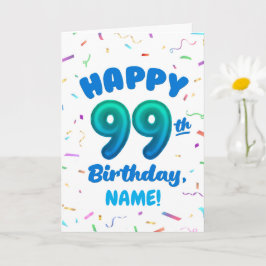 99th Balloon Number Custom Name Birthday Card カード