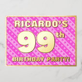 99th Birthday Party —おもしろいピンクのハートとストライプ 箔招待状 (正面)