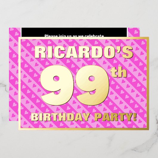 99th Birthday Party —おもしろいピンクのハートとストライプ 箔招待状 (正面/裏面)