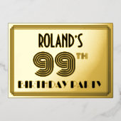 99th Birthday Party —アールデコスタイル「99」 & Name 箔招待状 (正面)