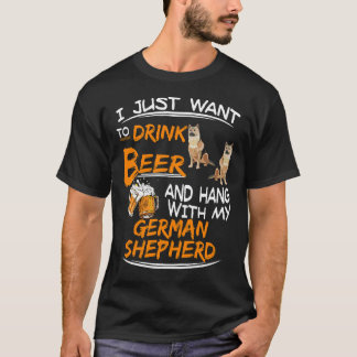 9 私はビールを飲んでジャーマンシェパードと一緒に過ごしたいだけ Tシャツ