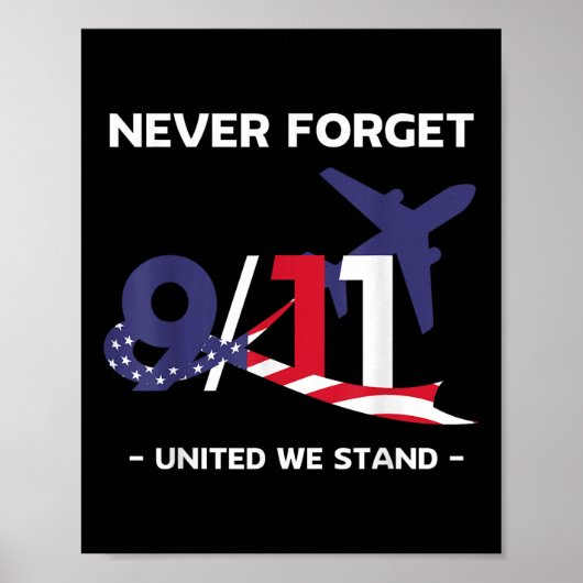 9・11を決して忘れない 2001追悼記念日 ポスター (正面)