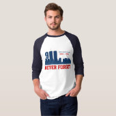 9/11枚の9月11日の-決して忘れないで下さい- RaglanのTシャツ Tシャツ (正面フル)