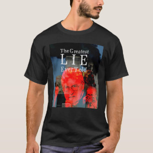 9/11: 最も素晴らしいうそは告げました Tシャツ