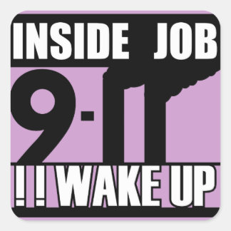 9-11 INSIDE JOB WAKE UP - 911真実,真実 スクエアシール