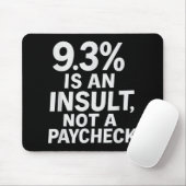 9.3%はPaycheck女子バスケットボールではない侮辱である マウスパッド (マウス)