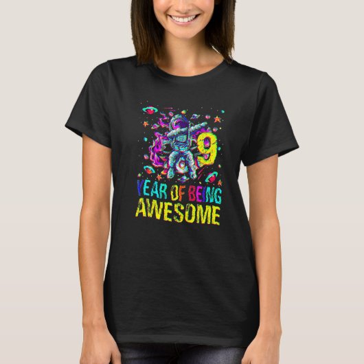 9 Birthday Year Of Being Awesome Astronaut 1 Tシャツ (正面)