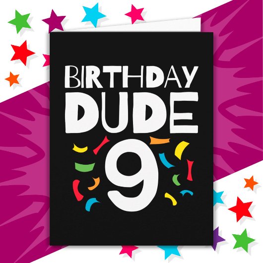 9th誕生日9歳オールドボーイパーティー誕生日Dude 9 カード