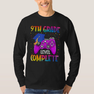 9th Grade Level Complete Last Day Of School Gradua Tシャツ