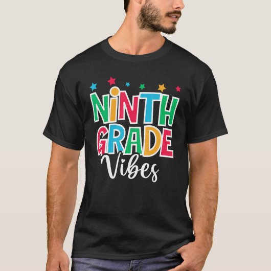 9th Grade Vibes First Day of School Welcome Back t Tシャツ (正面)