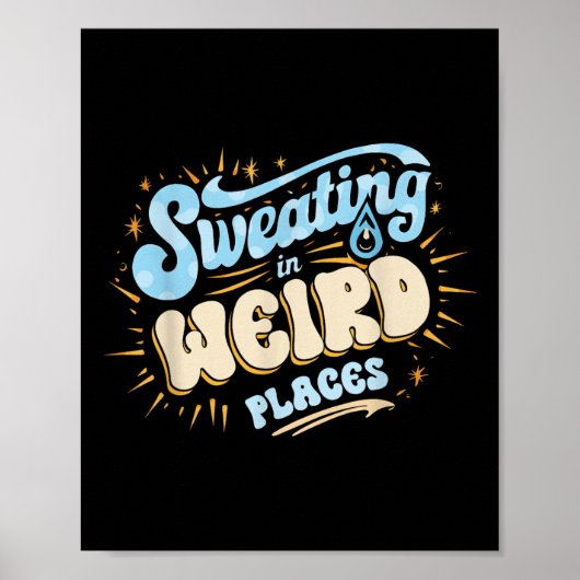 Aの場所で不適切な風変わり発汗を始める ポスター (正面)