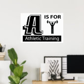 Aは運動訓練のためのAだ ポスター (ホームオフィス)