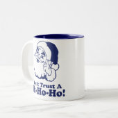 AをHo Ho Ho信頼しないで下さい! ツートーンマグカップ (正面左)