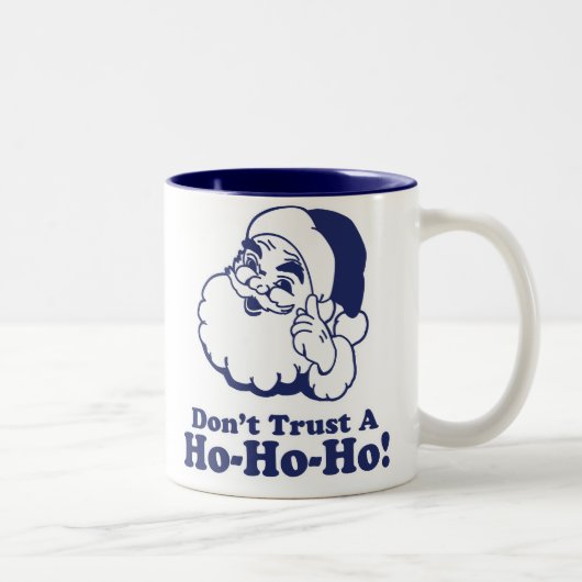 AをHo Ho Ho信頼しないで下さい! ツートーンマグカップ (右)