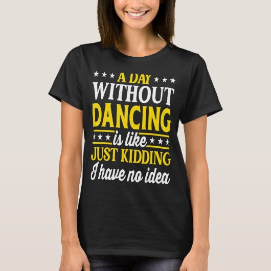 Aデイウィズ踊り踊り1 Tシャツ (正面)