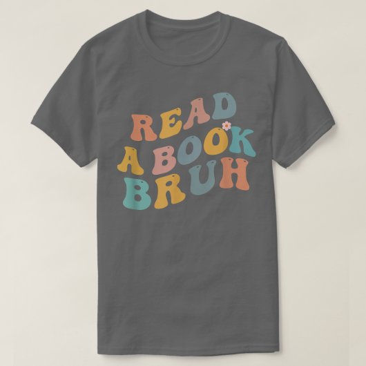 A読 Book Bruh Reader 1970sレトロおもしろいs 読 Tシャツ (デザイン正面)