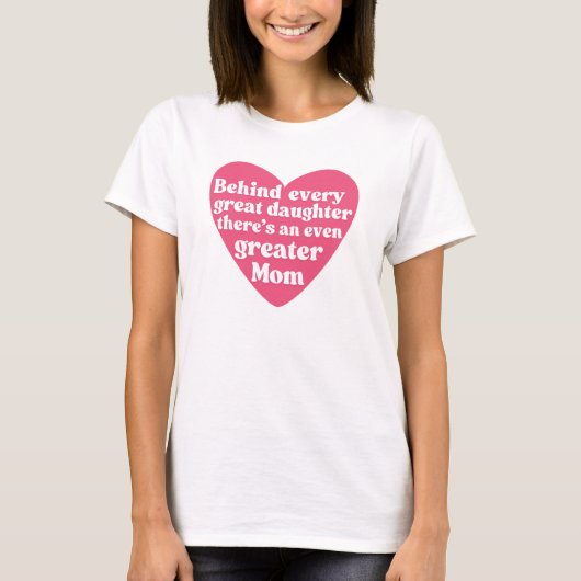 A 素晴らし Mom – 母の日 – 母の娘の愛 Tシャツ (正面)