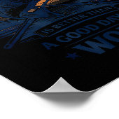 A Bad Day Fishing Is Better Than A Good Day At Wor ポスター (角)