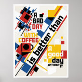 a bad day without coffee ポスター (正面)