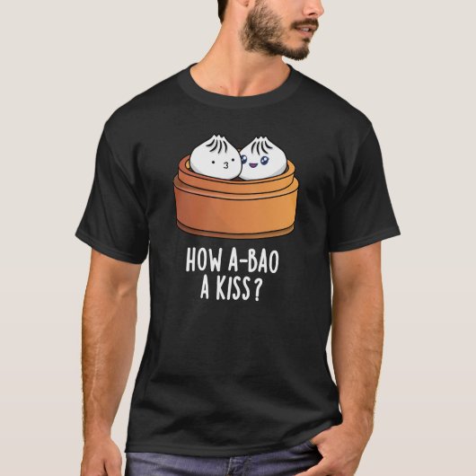 A-bao AキスおもしろいDIMSUM PUN DARK Tシャツ (正面)
