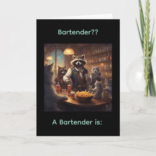 A Bartender is ?? Birthday card カード (正面)