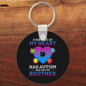 A Big Ece Of My Heart Has Autism My Brother Gift  キーホルダー (正面)