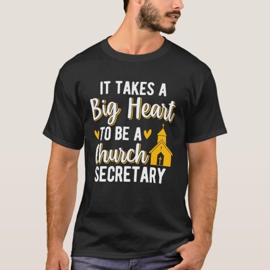 A Big Heart To Be A Church Secretary Church Secret Tシャツ (正面)