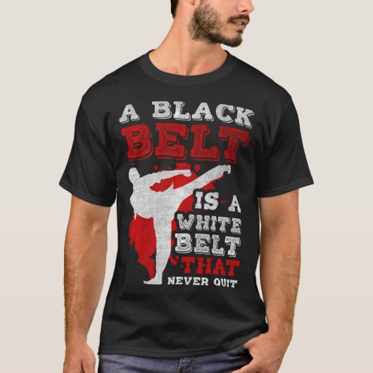 A Black Belt Is A White Belt That Never Quit Jiu J Tシャツ (正面)