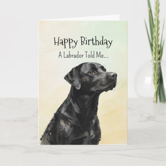 A Black Labrador Personality Birthday Fun Animal カード (正面)