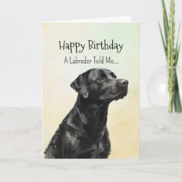 A Black Labrador Personality Birthday Fun Animal カード