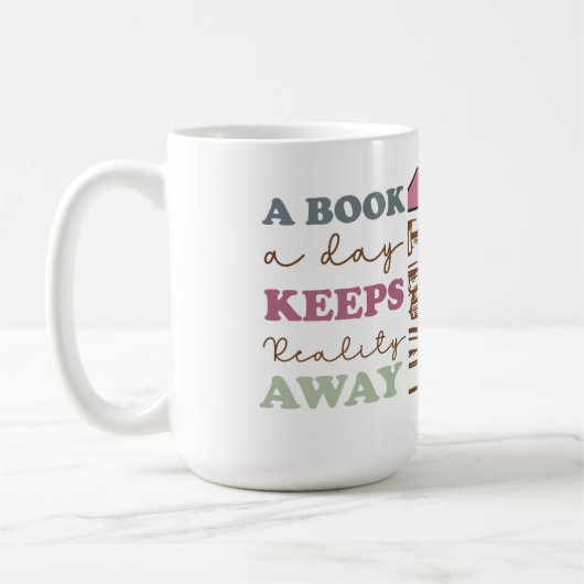 A Book a Day Keeps Reality Away コーヒーマグカップ (左)