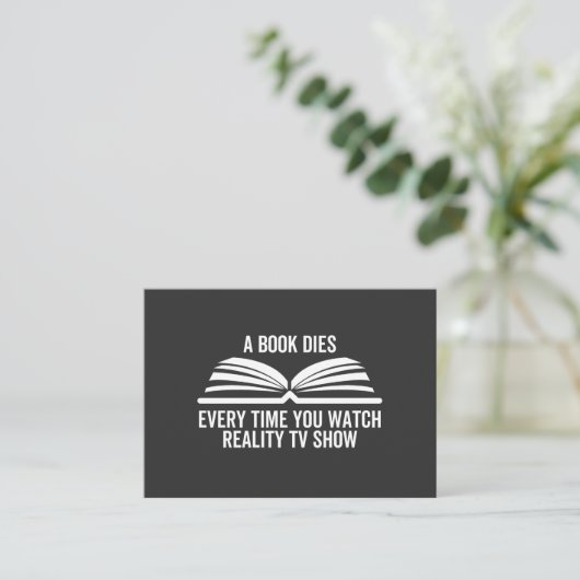 A Book Dies Every Time You Watch Reality Tv show 名刺 (スタンド正面)