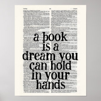 a book is a dream you hold in your hands ポスター