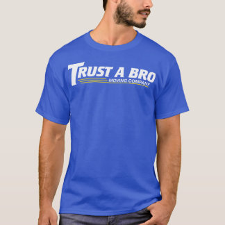 A Bro Moving Co Tシャツ