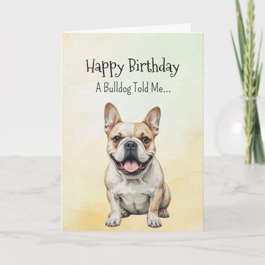 A Bulldog Personality Birthday Fun Animal カード (正面)