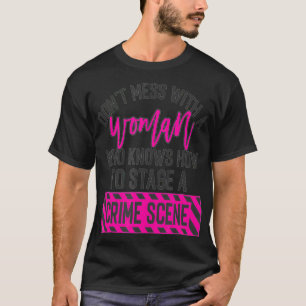 a cをステージする方法を知っている女性と混乱してはいけない tシャツ