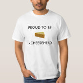 A CHEESEHEADがあること誇りを持った Tシャツ (正面)