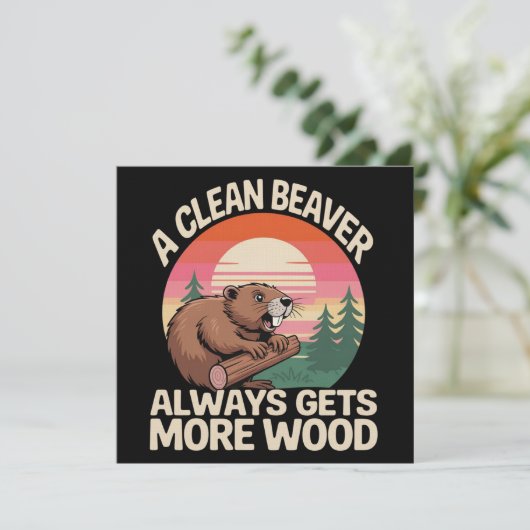 A Clean Beaver Always Gets More Wood Funny Joke 招待状 (スタンド正面)