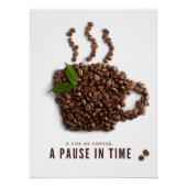 A Cup of Coffee, A Pause in Time – Artistic Coffee ポスター (正面)